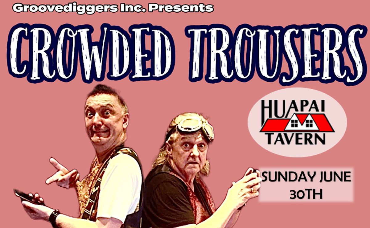 Crowded Trousers live at the Huapai Tavern