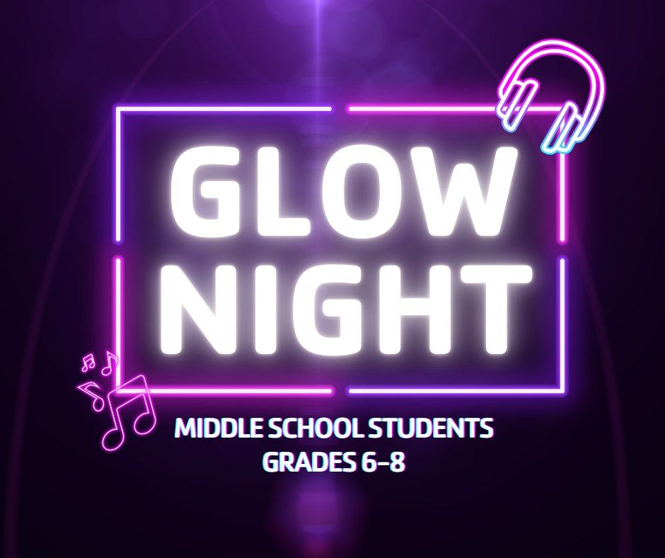 Glow Night