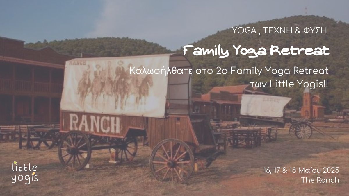 Family Yoga Retreat 2025