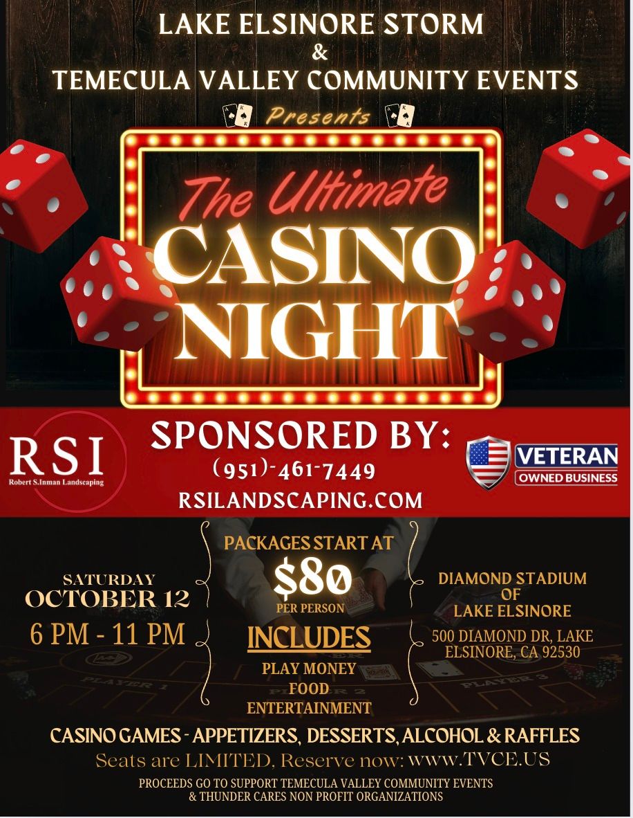 The Ultimate Casino Night @ Diamond Stadium In Lake Elsinore