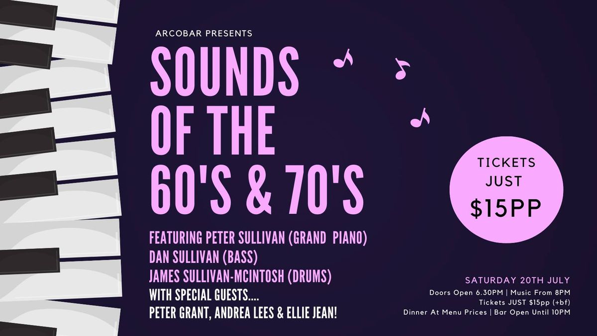 SOUNDS OF THE 60's & 70's | All The Piano Hits | Just $15 Per Person