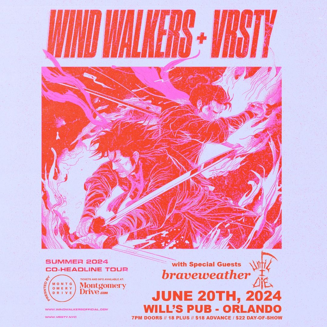 WIND WALKERS + VRSTY at Will\u2019s Pub - Orlando, FL