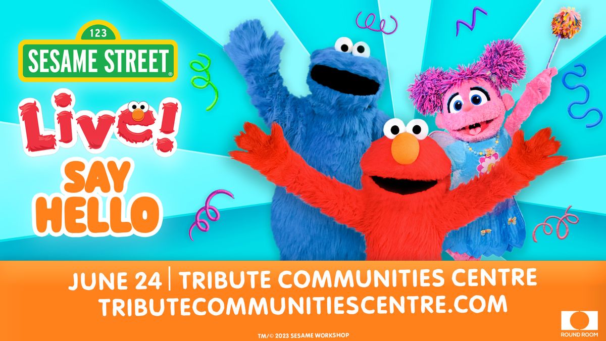 Sesame Street Live! Say Hello Tour