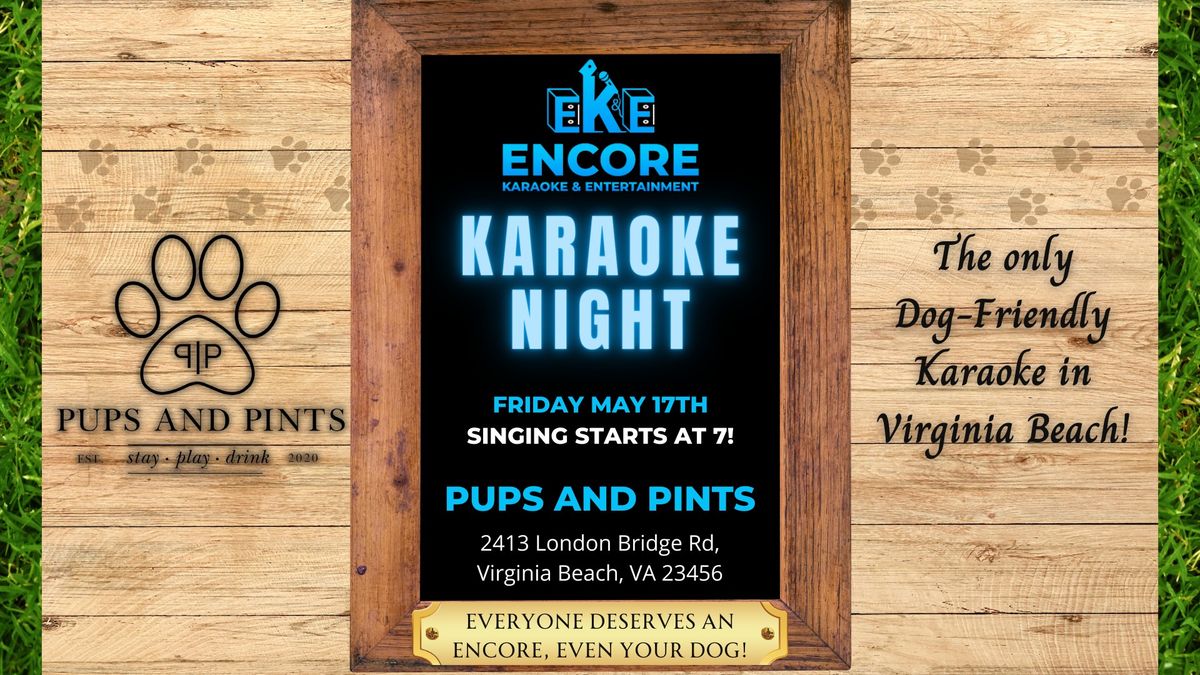 Karaoke Night at Pups and Pints!
