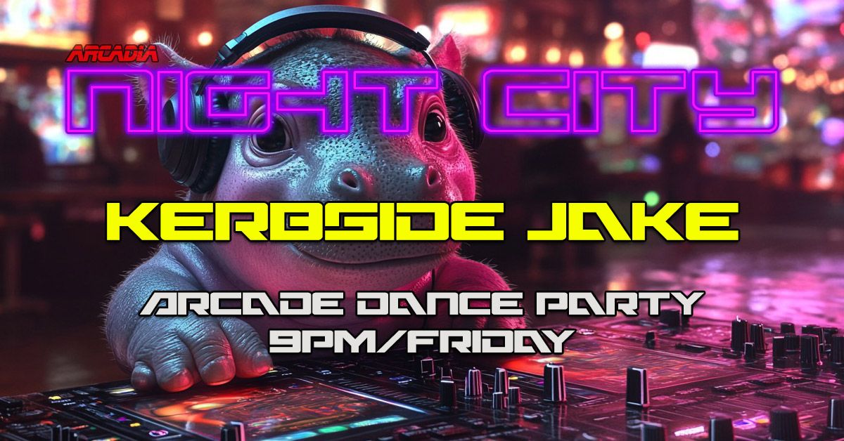 Night City: Progressive Energy w\/KERBSIDE JAKE