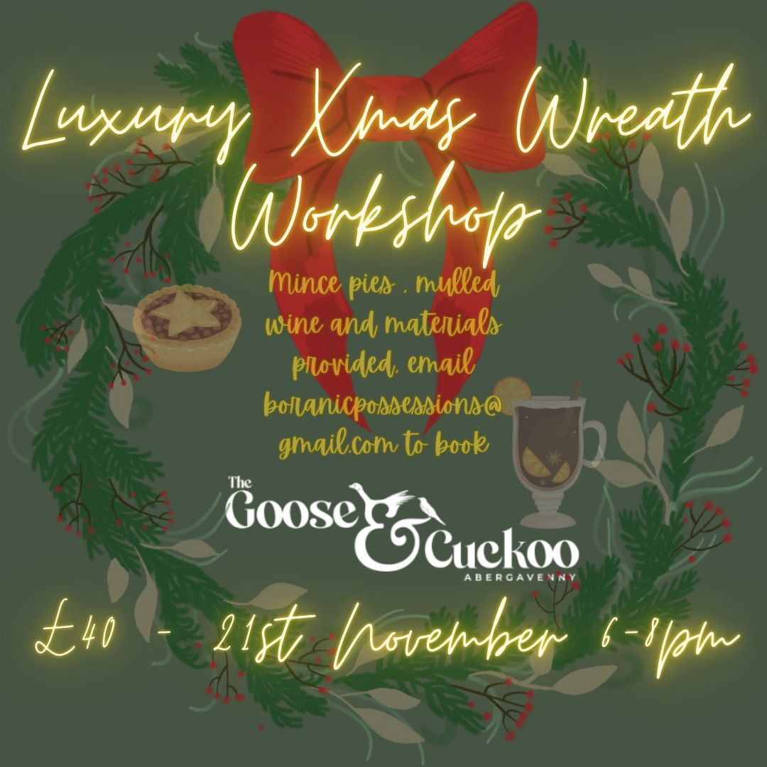 Luxury Christmas Wreath Workshop