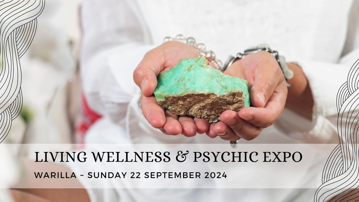 Warilla - Living Wellness & Psychic Expo