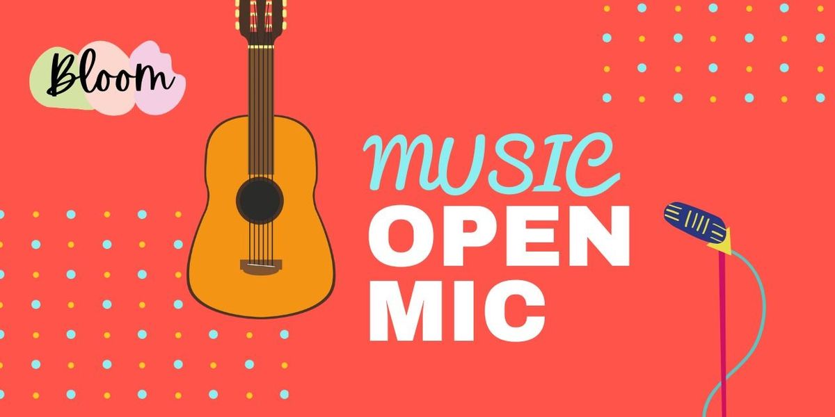 Open Mic - Music !