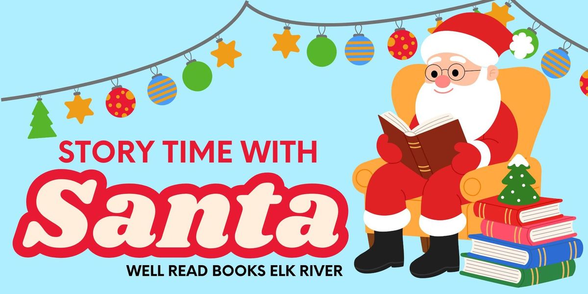 Story Time with Santa at Well Read Books