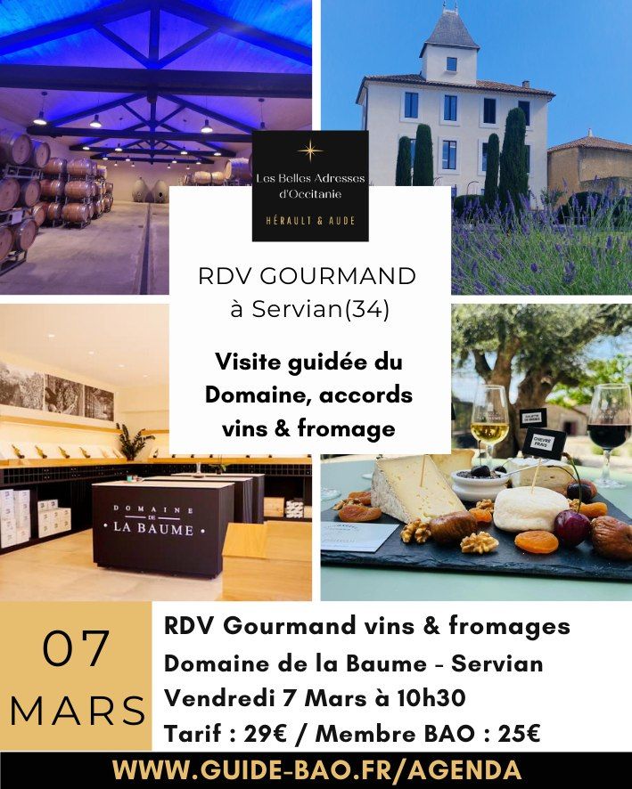 RDV Gourmand vin & fromage \/ Domaine de la Baume \u00e0 Servian