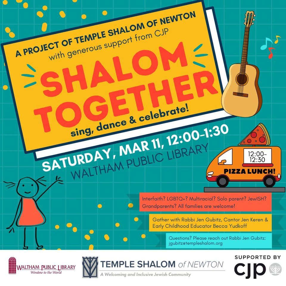 Shalom Together: Tot Shabbat at Waltham Public Library Waltham Public Library