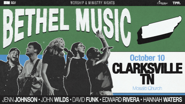 Bethel Music: Worship & Ministry Nights - Clarksville, TN in Clarksville