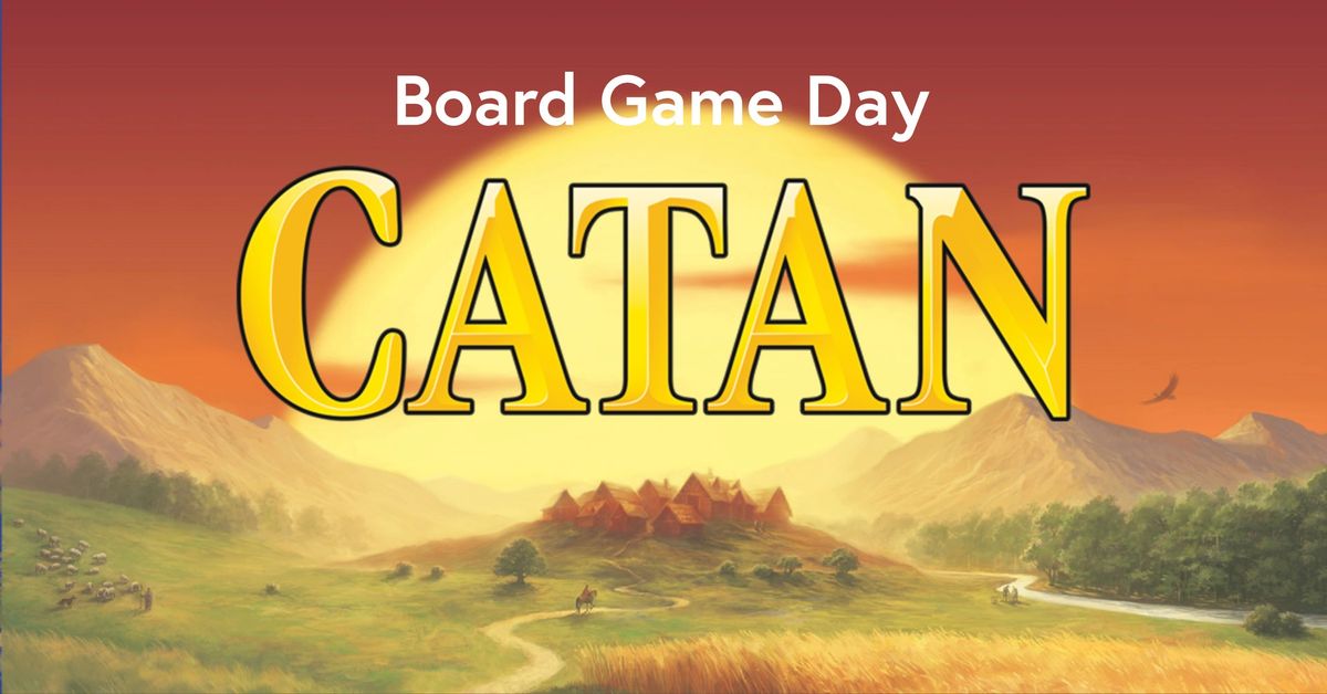 Board Game Day: Catan