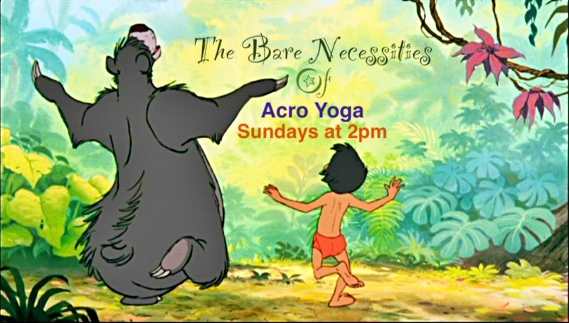 The Bare Necessities of Acro Yoga