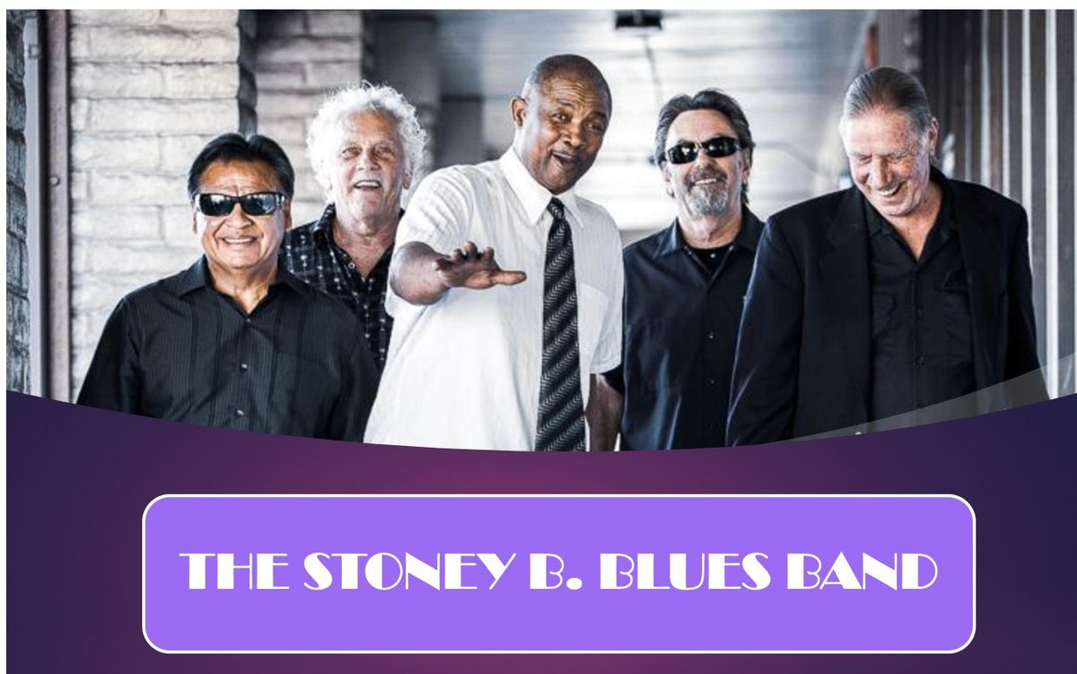 STONEY B. BLUES BAND~$5.00 ENTRY FEE