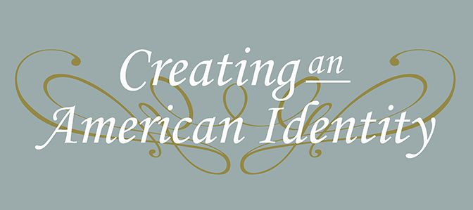 Creating an American Identity Public Program: Slow Viewing