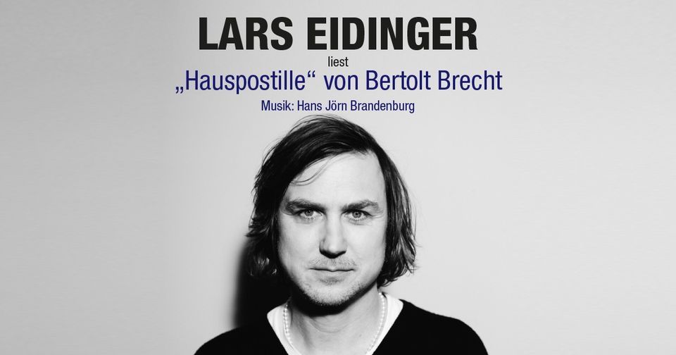 Lars Eidinger liest Brechts "Hauspostille" | Leipzig