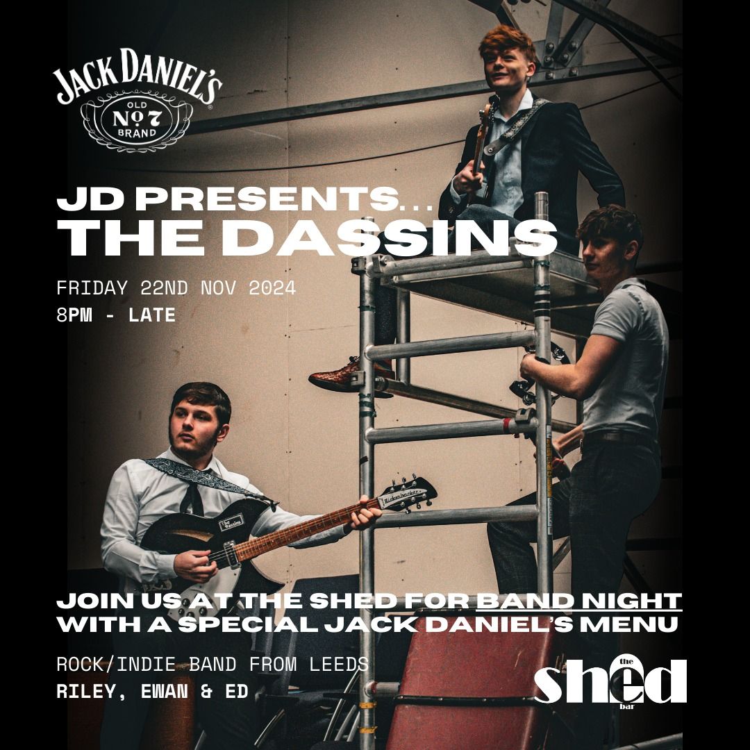 JD PRESENTS... The Dassins!