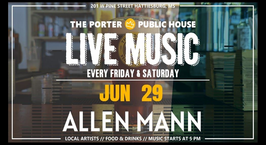 Allen Mann at The Porter 