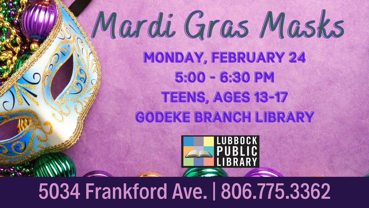 Mardi Gras Masks at Godeke Branch Library