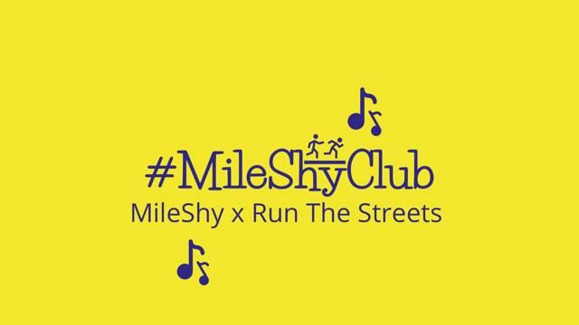 MileShyClub x Run The Streets