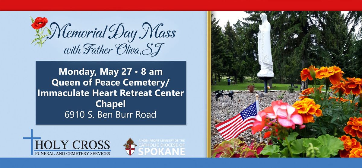 Memorial Day Mass at Queen of Peace Cemetery with Fr. Max Oliva, SJ