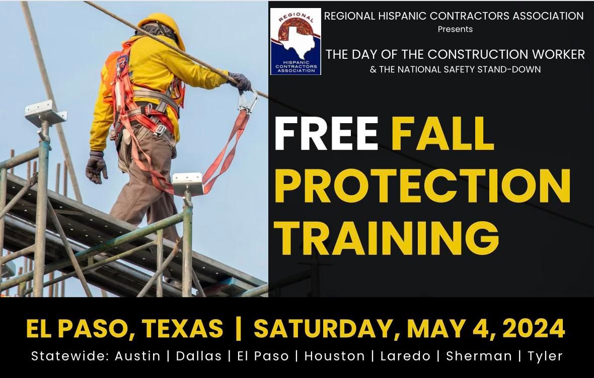 El Paso Day of the Construction Worker | Fall Protection Training
