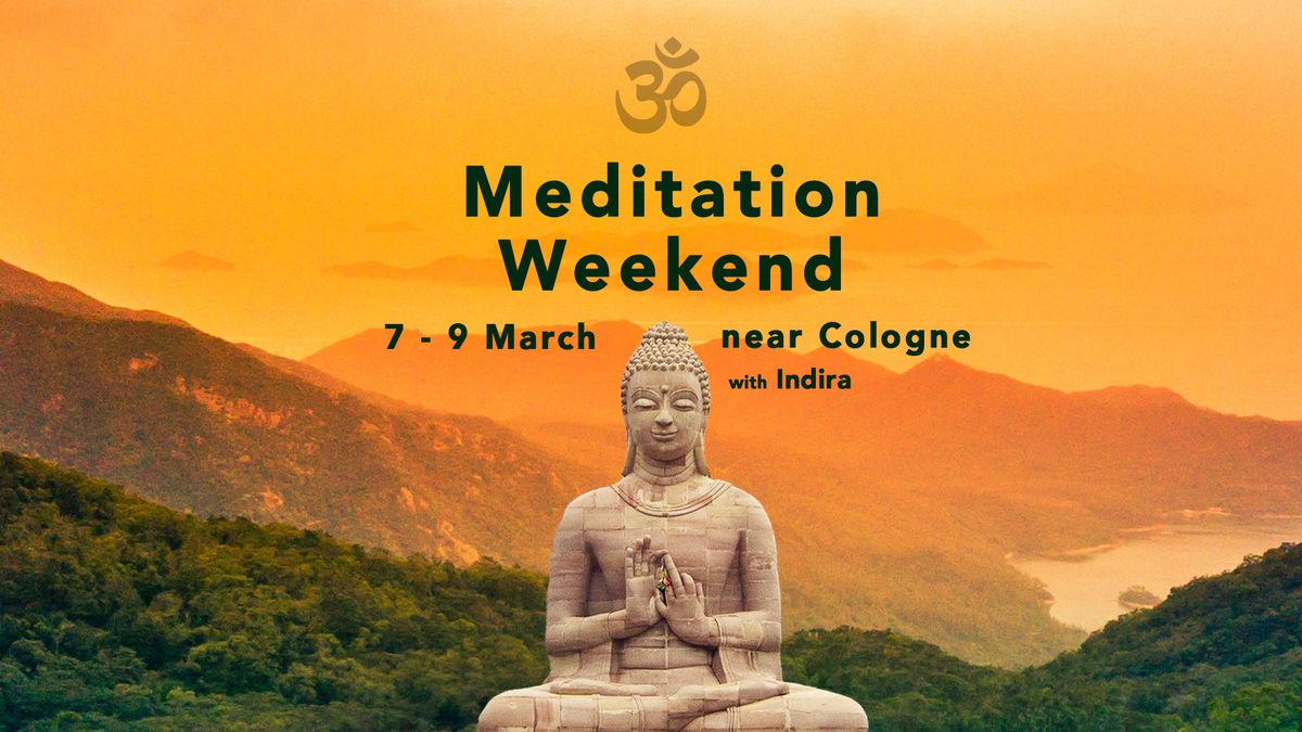 Meditation Weekend