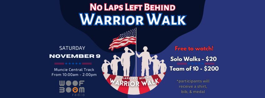  No Laps Left Behind: Warrior Walk