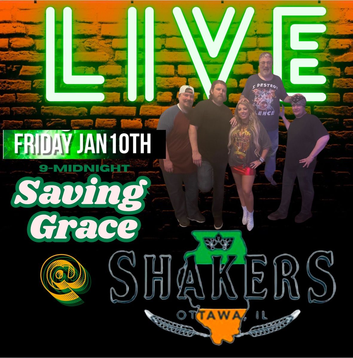 Saving Grace @Shakers in Ottawa 