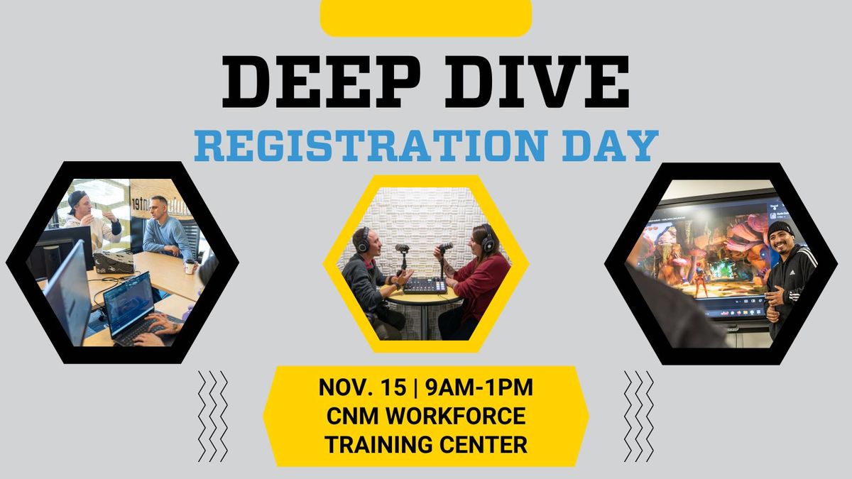 CDL, Lineworker, and Deep Dive Coding Registration Day!