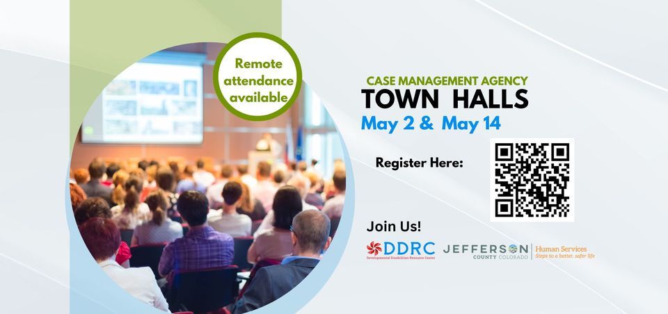 Case Management Agency Town Halls May 2 & May 14