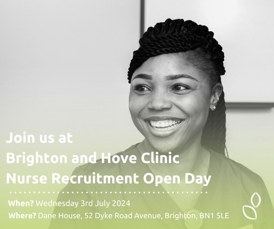 Brighton and Hove Clinic Nurse Recruitment Open Day