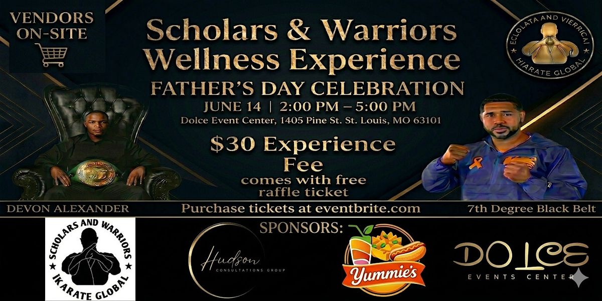 Scholars & Warriors Wellness Experience for Men