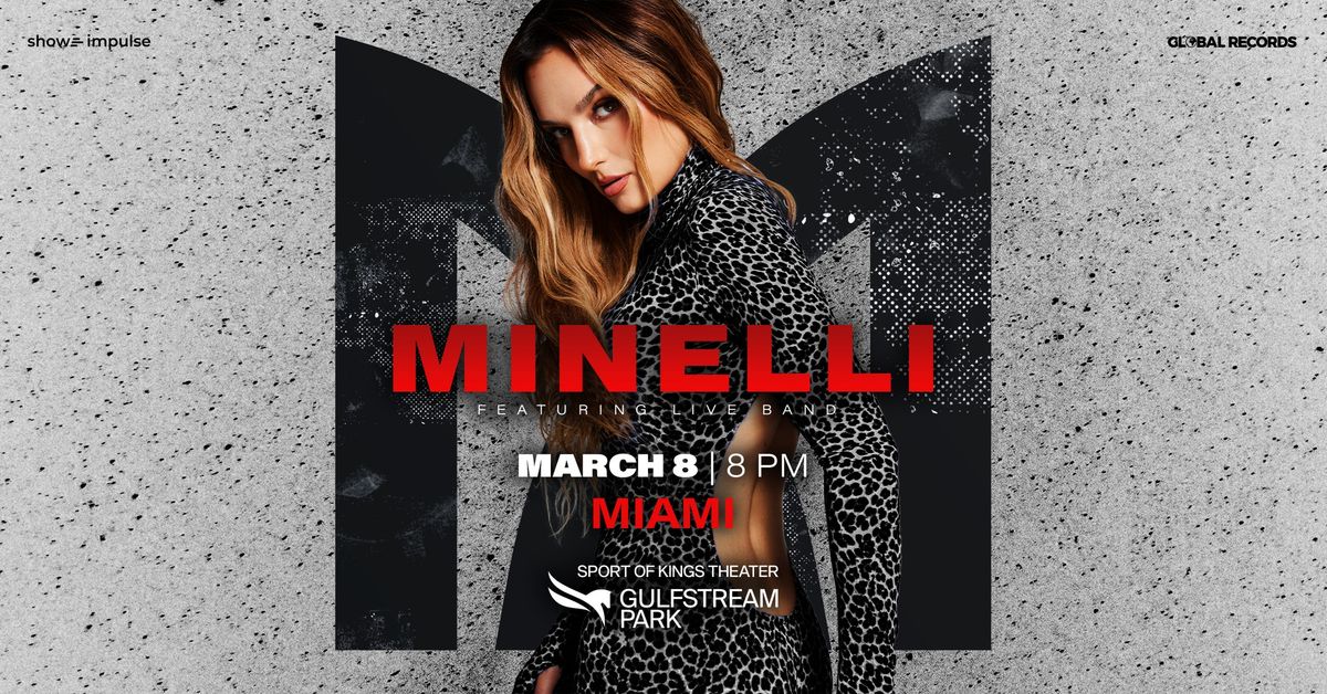 Minelli \u2022 Miami \u2022 Sport of Kings Theater