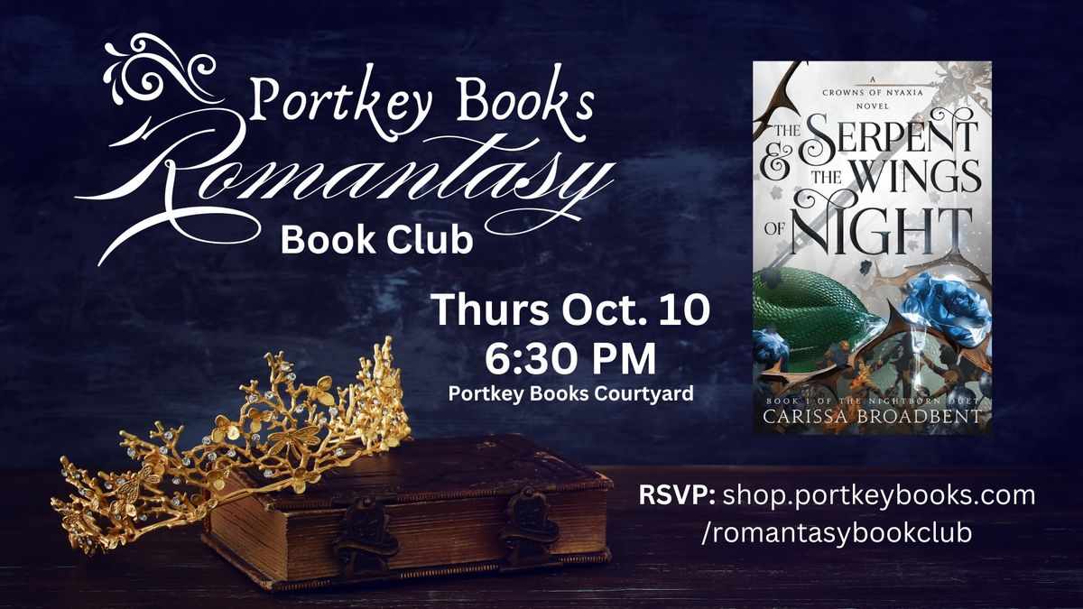 Portkey Books Romantasy Book Club: Serpent and the Wings of Night