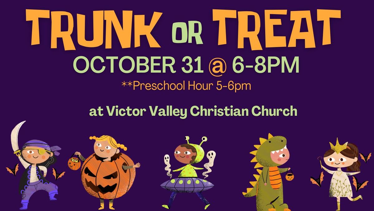 Victor Valley Christian Church Trunk or Treat! 