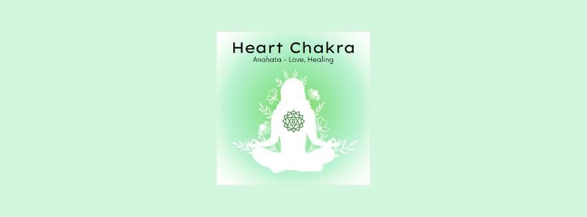 Understanding Your Heart Chakra