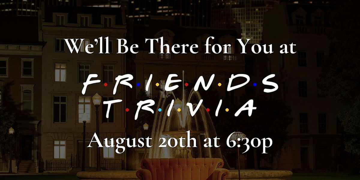 "Friends" Trivia Night at On Par Entertainment