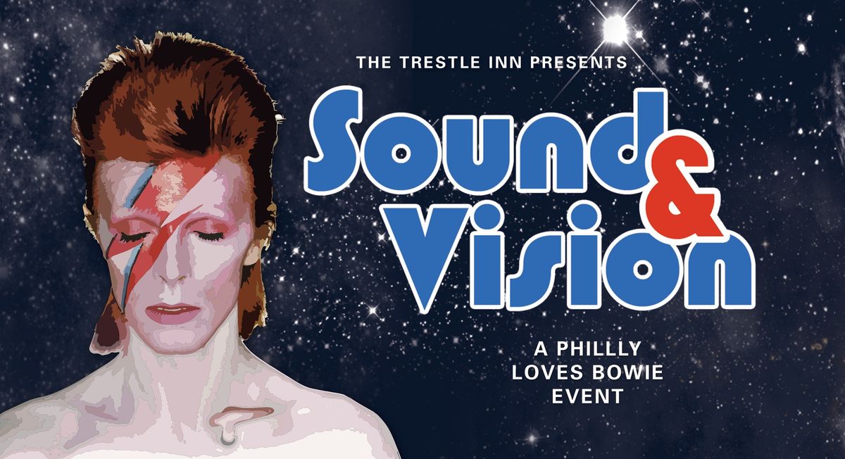 Sound & Vision Happy Hour - A Philly Loves Bowie Event