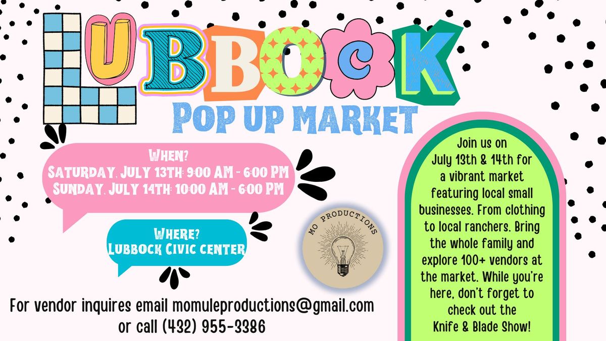 Lubbock Pop Up Market 