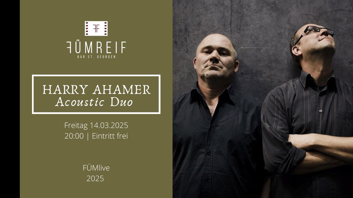 Harry Ahamer Acoustic Duo | F\u00fcmreif St. Georgen 