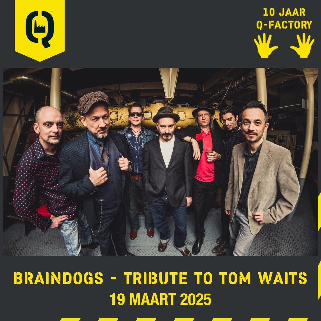 Braindogs - Tribute to Tom Waits