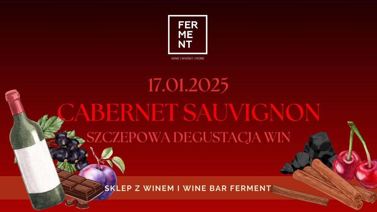 Cabernet Sauvignon: szczepowa degustacja win