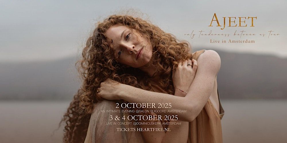 HeartFire Special : By the Fire with Ajeet |  2 October 2025 Salon Ruigoord in Amsterdam
