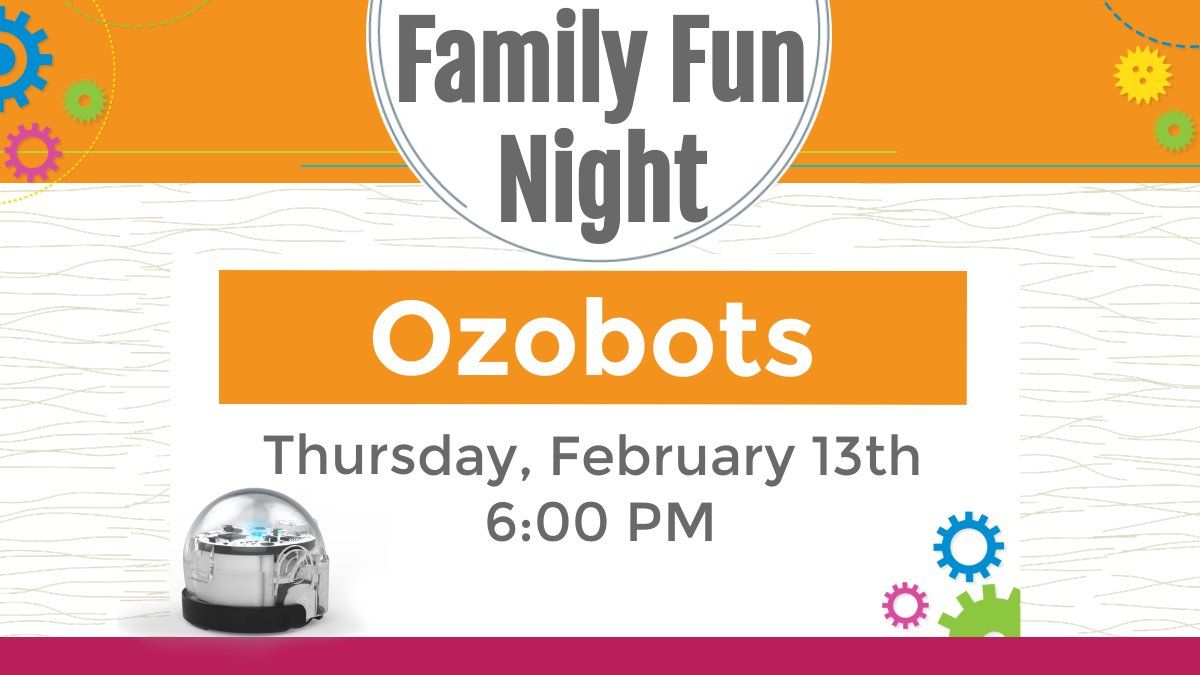 Family Fun Night: Ozobots