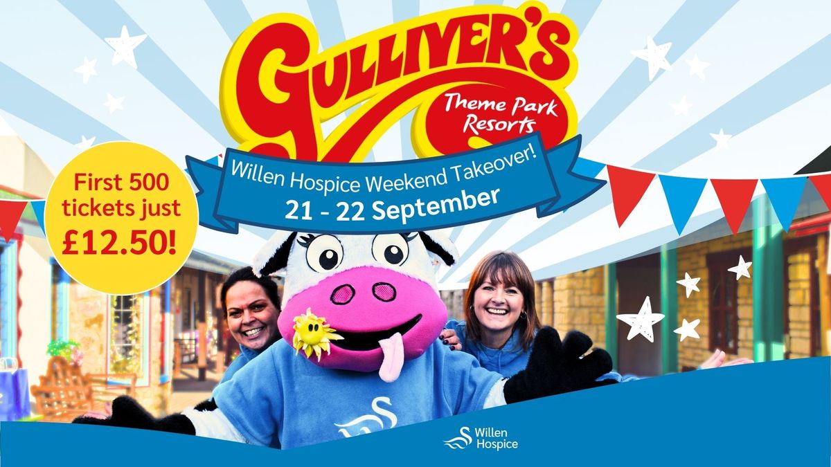 Willen Hospice Gulliver's Weekend Takeover 2024