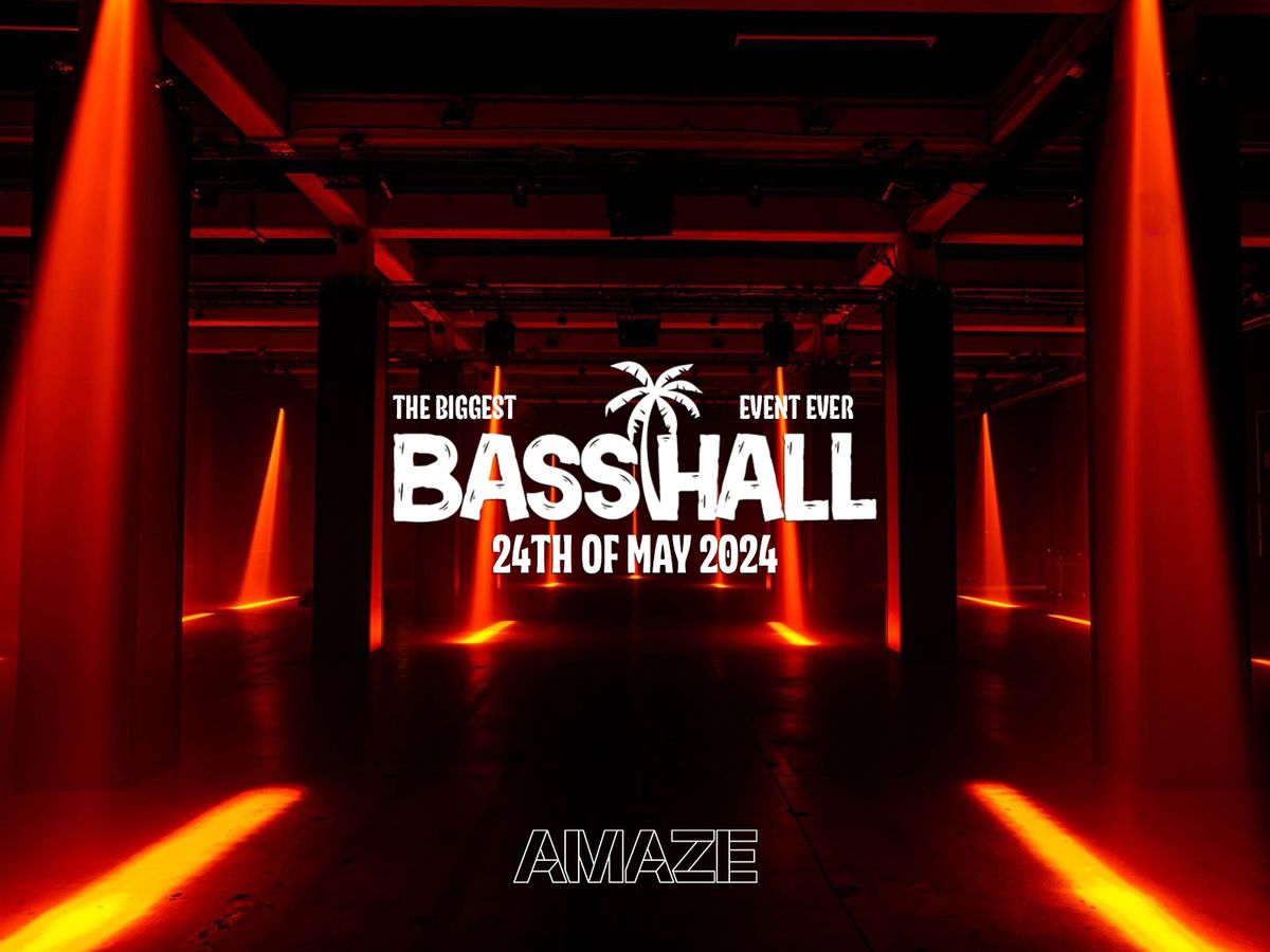 Basshall | At AMAZE Amsterdam