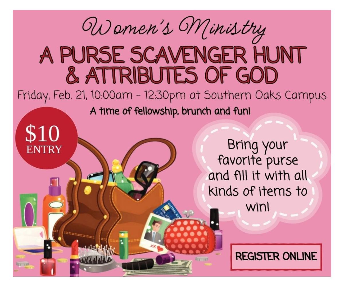  \u201cA Purse Scavenger Hunt & Attributes of God\u201d