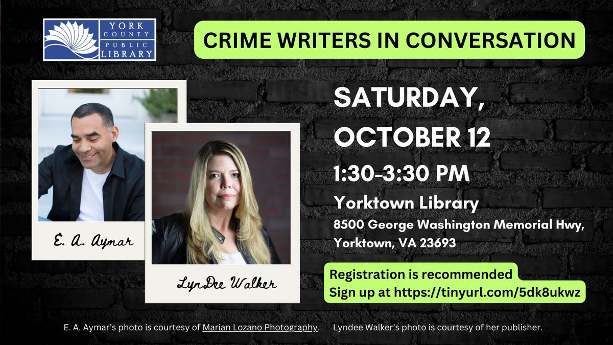 Crime Writers In Conversation: E. A. Aymar & LynDee Walker